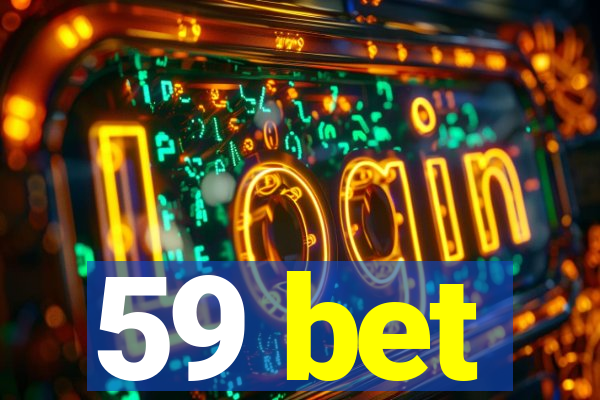 59 bet